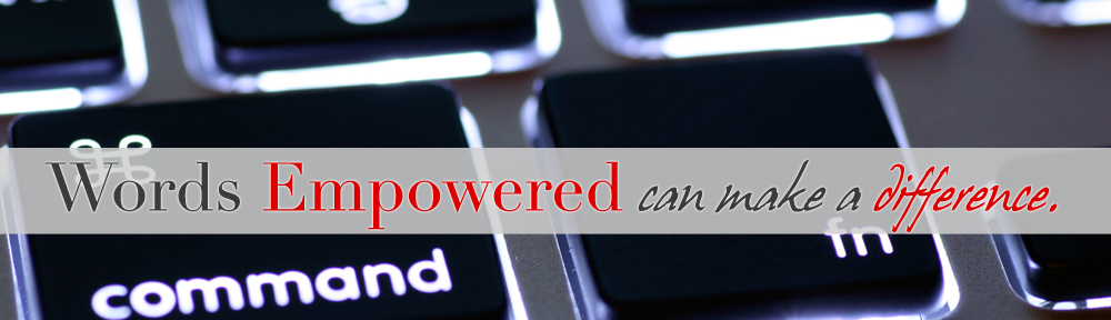 Words Empowered - WE Can Make a Difference